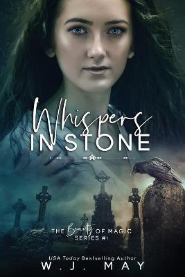 Whispers In Stone - W J May - cover