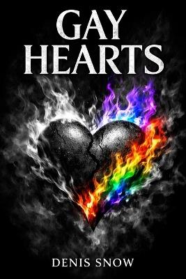 Gay Hearts - Denis Snow - cover