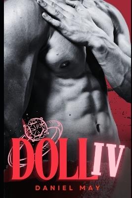 Doll Part IV: A Dark MM Feminization Story - Daniel May - cover