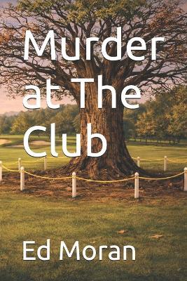 Murder at The Club - Ed Moran - cover