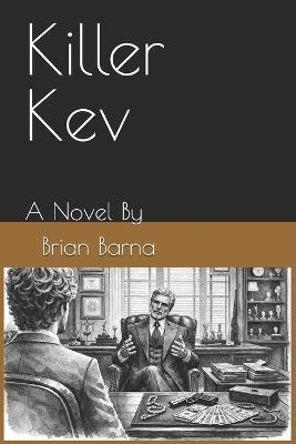 Killer Kev - Brian Barna - cover