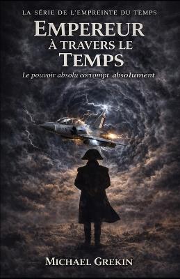 Empereur à travers le temps - Michael Grekin - cover