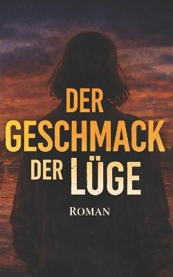 Geschmack der Lüge - Clara Korn - cover