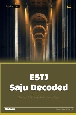 ESTJ Saju Decoded: Where Your MBTI Meets the Eastern Code of Destiny - Salina - cover