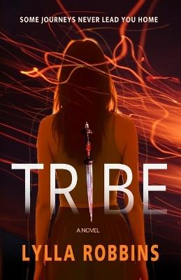 Tribe - Lylla Robbins - cover