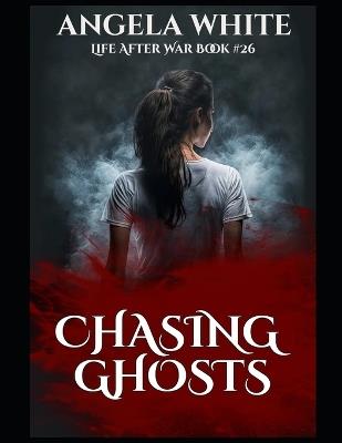 Chasing Ghosts - Eagle Edits,Angela White - cover