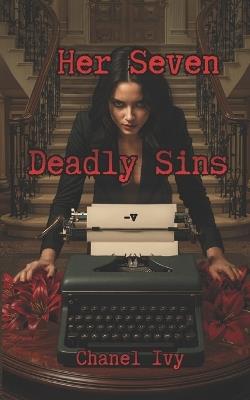 Her Seven Deadly Sins - Chanel Ivy - cover