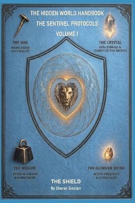 The Sentinel Protocols: Volume 1 - Sharon Sinclair - cover