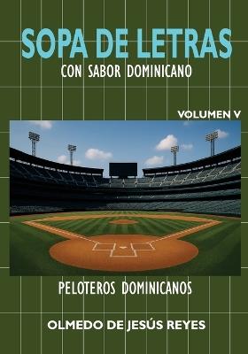 Sopa de letras Vol. 5: Sopa de letras con sabor dominicano - Olmedo Reyes - cover