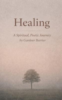 Healing - Gardner Barrier - cover