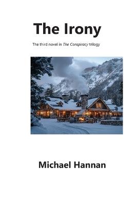 The Irony - Michael Hannan - cover
