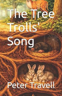 The Tree Trolls' Song - Peter Travell - cover