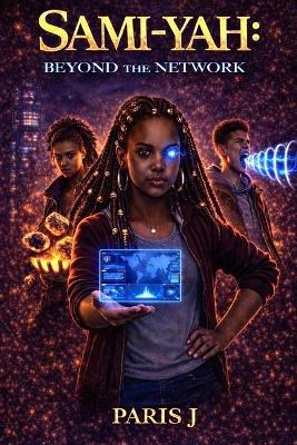 Sami-Yah: Beyond the Network - Paris J - cover