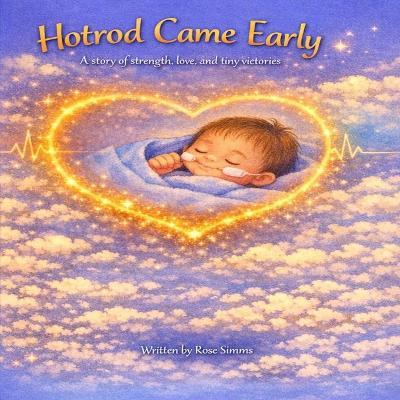 Hotrod Came Early - Rose Simms - cover
