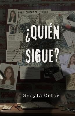 ¿Quién Sigue? - Sheyla Ortiz - cover