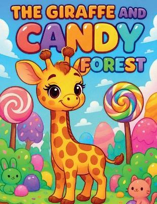 The Giraffe and the Candy Forest - Kiddos - cover