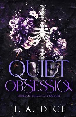 Quiet Obsession - I A Dice - cover