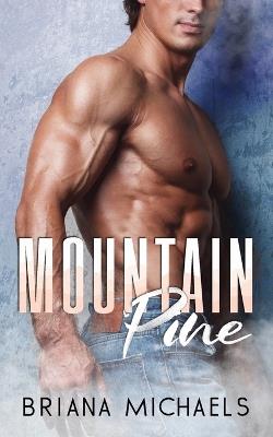Mountain Pine - Briana Michaels - cover