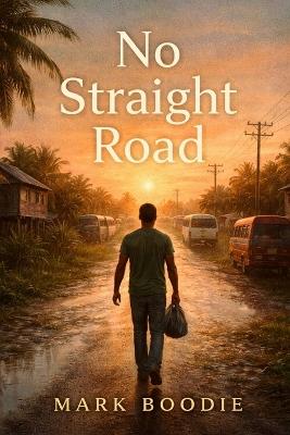 No Straight Road - Mark Boodie - cover