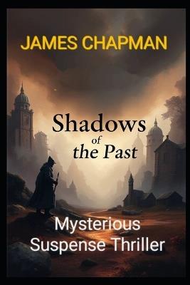 Shadows of the Past - James Chapman - cover