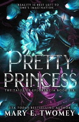 Pretty Princess - Mary E Twomey - cover