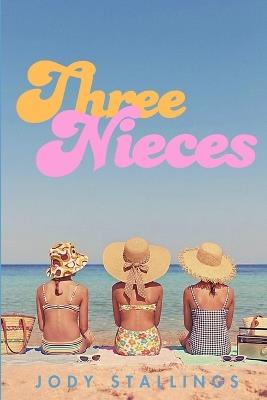 Three Nieces - Jody Stallings - cover