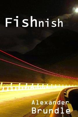 Fishnish - Alexander Brundle - cover