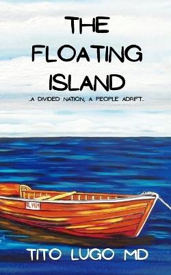 The Floating Island - Tito1 Lugo - cover