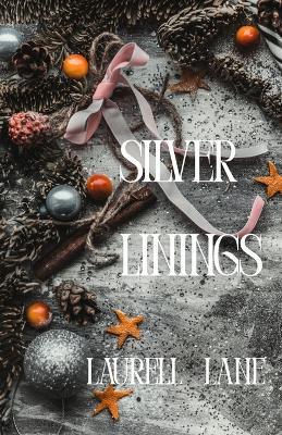 Silver Linings - Laurell Lane - cover