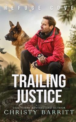 Trailing Justice - Christy Barritt - cover