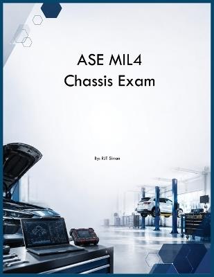 ASE MIL4 Chassis Exam - Rjt Simon - cover