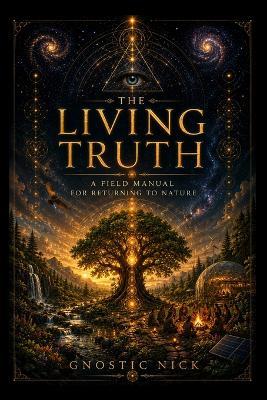 The Living Truth - Gnostic Nick - cover