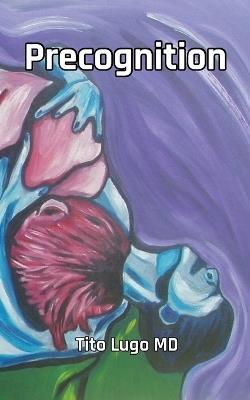 Precognition - Tito Lugo - cover