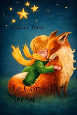 Le Conseiller Secret - Aldivan Torres - cover