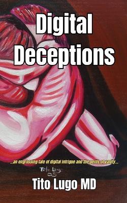 Digital Deceptions - Tito Lugo - cover