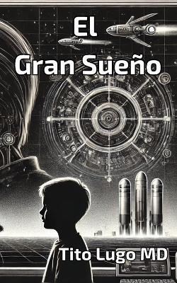 El Gran Sueño - Tito Lugo - cover