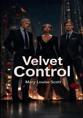 Velvet Control - Mary Louise Scott - cover