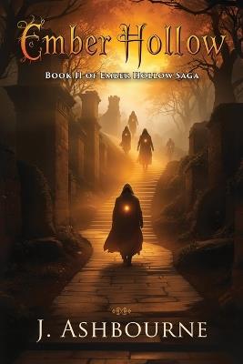 Ember Hollow - J Ashbourne - cover