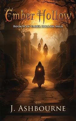 Ember Hollow - J Ashbourne - cover