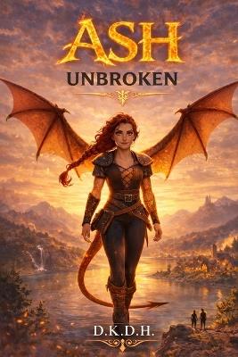 Ash: Unbroken - Dkdh - cover