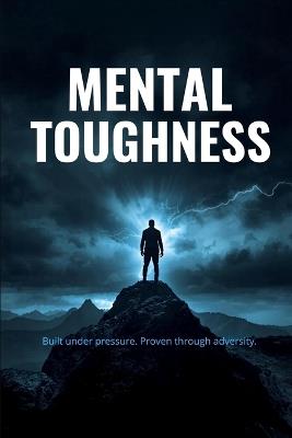 Mental Toughness - Brian Courrier - cover