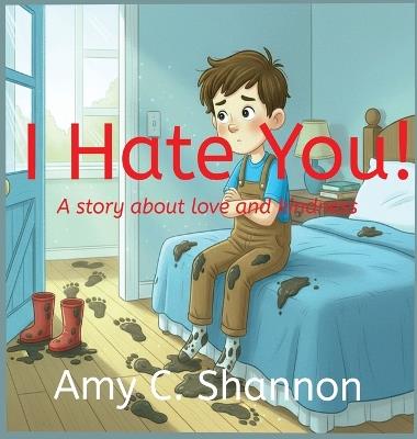 I Hate You - Amy C Shannon - cover