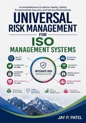 Universal Risk Management For ISO Management System - Jay P Patel - cover
