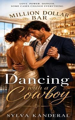 Dancing with a Cowboy - Sylva Kanderal - cover