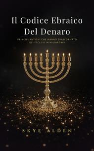 Il Codice Ebraico del Denaro