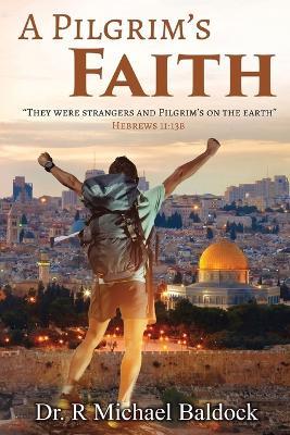 A Pigim's Faith - R Michael Baldock - cover