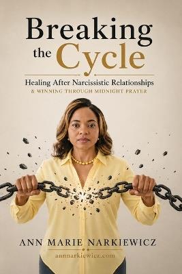 Breaking the Cycle - Ann Marie Narkiewicz - cover