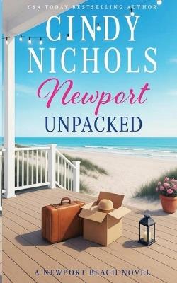 Newport Unpacked - Cindy Nichols - cover