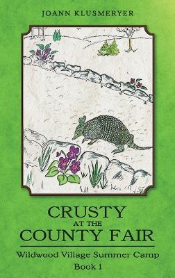 Crusty at the County Fair - Joann Klusmeyer - cover
