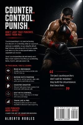 Boxing 101：Counterpunching: Learn Timing, Traps, Feints, Defensive Reactions, Pull Counters, Check Hooks, and Immediate Return Fire - Alberto Robles - cover
